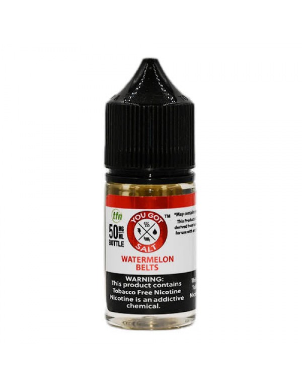 You Got Juice Salts - Watermelon Belts