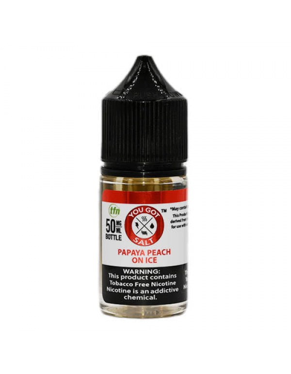 You Got Juice Salts - Papaya Peach